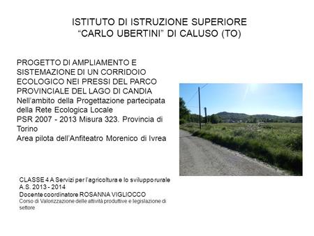 ISTITUTO DI ISTRUZIONE SUPERIORE “CARLO UBERTINI” DI CALUSO (TO)