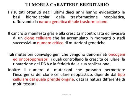 TUMORI A CARATTERE EREDITARIO