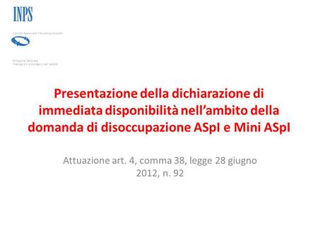 Attuazione art. 4, comma 38, legge 28 giugno 2012, n. 92