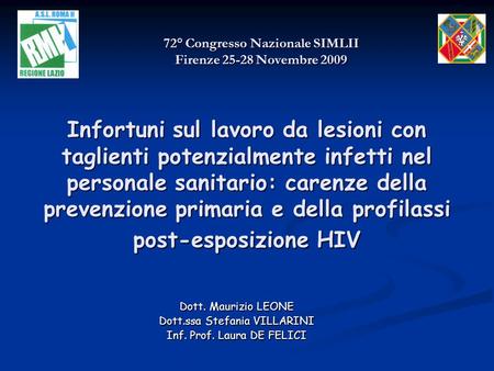 72° Congresso Nazionale SIMLII Firenze Novembre 2009