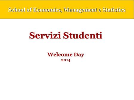 Servizi Studenti Welcome Day 2014