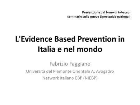 L'Evidence Based Prevention in Italia e nel mondo
