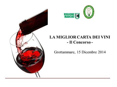 LA MIGLIOR CARTA DEI VINI - Il Concorso - Grottammare, 15 Dicembre 2014.