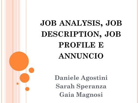 job analysis, job description, job profile e annuncio