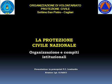 LA PROTEZIONE CIVILE NAZIONALE