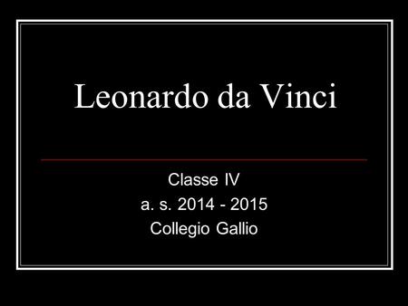 Classe IV a. s Collegio Gallio