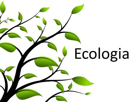 Ecologia.