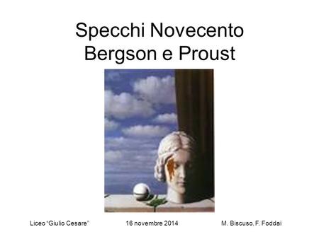 Specchi Novecento Bergson e Proust