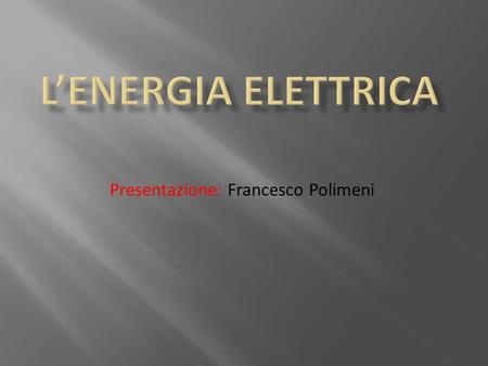 Presentazione: Francesco Polimeni