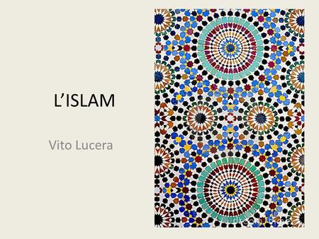 L’ISLAM Vito Lucera.