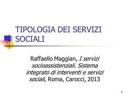 TIPOLOGIA DEI SERVIZI SOCIALI