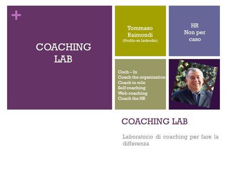 Laboratorio di coaching per fare la differenza