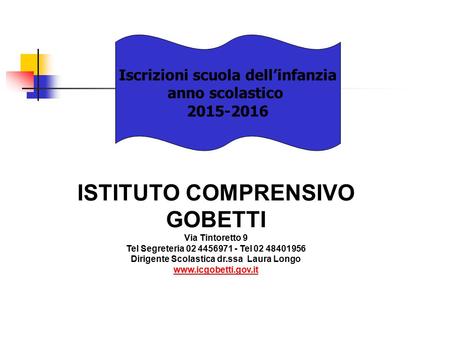 ISTITUTO COMPRENSIVO GOBETTI