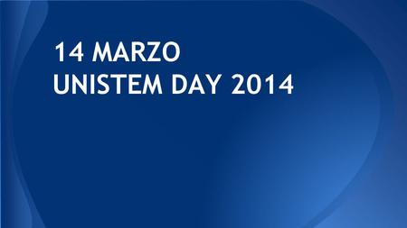14 MARZO UNISTEM DAY 2014.