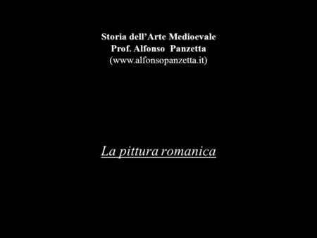 Storia dell’Arte Medioevale Prof. Alfonso Panzetta (www