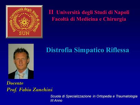 II Università degli Studi di Napoli Facoltà di Medicina e Chirurgia