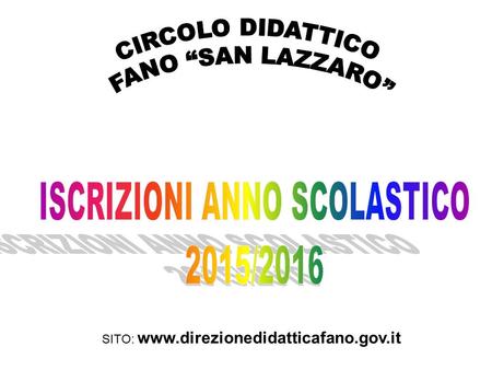 ISCRIZIONI ANNO SCOLASTICO 2015/2016