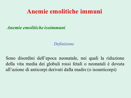 Anemie emolitiche immuni