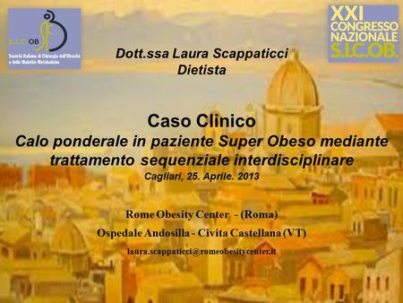   Dott.ssa Laura Scappaticci Dietista Caso Clinico