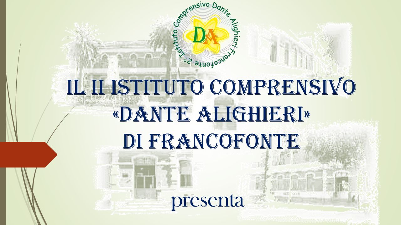 Il II Istituto Comprensivo Dante Alighieri di Francofonte