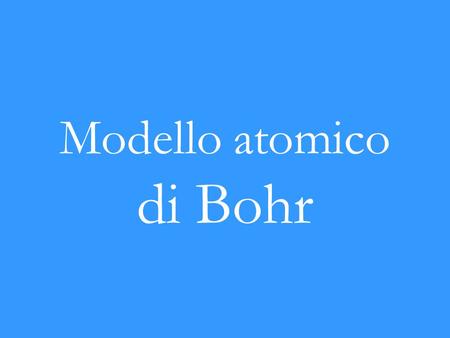 Modello atomico di Bohr