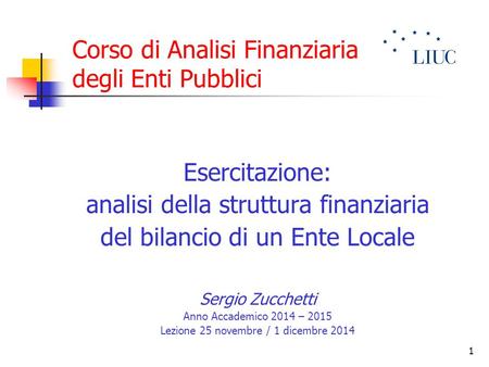 Corso di Analisi Finanziaria degli Enti Pubblici