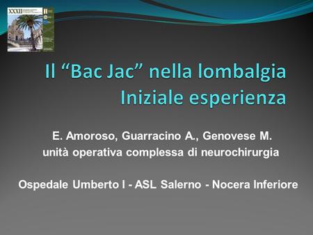 Il “Bac Jac” nella lombalgia Iniziale esperienza