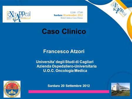 Universita’ degli Studi di Cagliari Azienda Ospedaliero-Universitaria