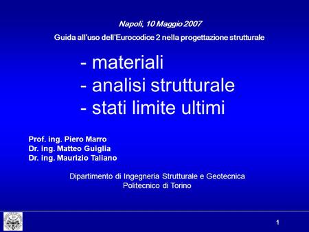 - materiali - analisi strutturale - stati limite ultimi