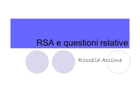 RSA e questioni relative