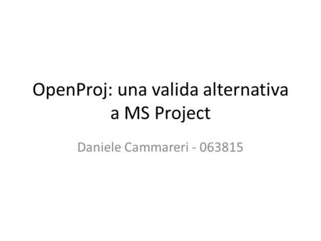 OpenProj: una valida alternativa a MS Project