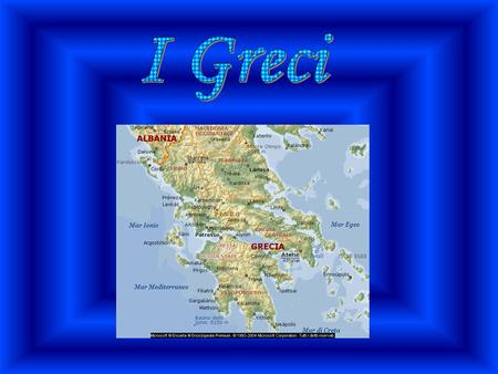 I Greci -.