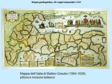 Mappa geolinguistica, De vulgari eloquentia I x 6-9