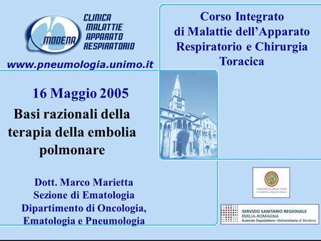 16 Maggio 2005 Basi razionali della terapia della embolia polmonare