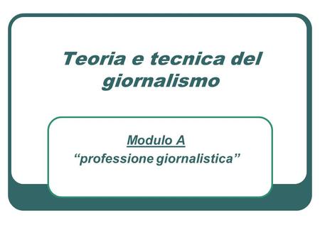 Teoria e tecnica del giornalismo