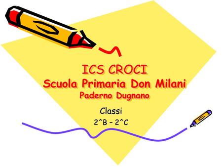 ICS CROCI Scuola Primaria Don Milani Paderno Dugnano