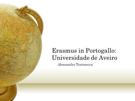 Erasmus in Portogallo: Universidade de Aveiro