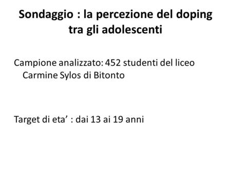 Sondaggio : la percezione del doping tra gli adolescenti