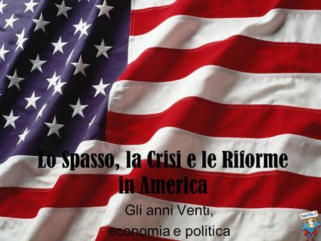 Lo Spasso, la Crisi e le Riforme in America