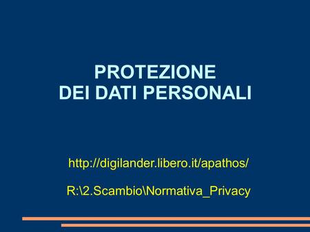 R:\2.Scambio\Normativa_Privacy