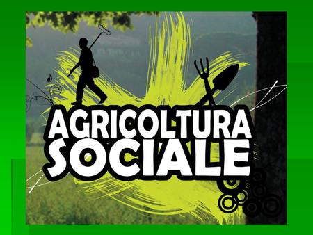 L’agricoltura sociale