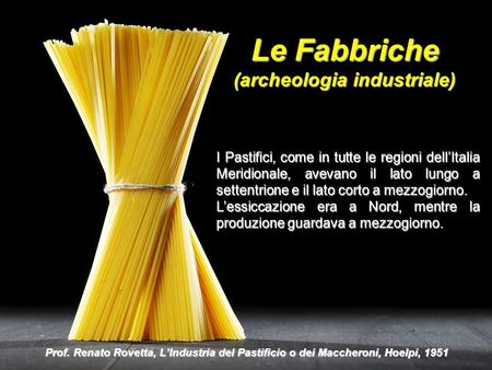 Le Fabbriche (archeologia industriale)