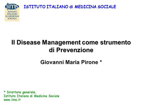 Il Disease Management come strumento di Prevenzione