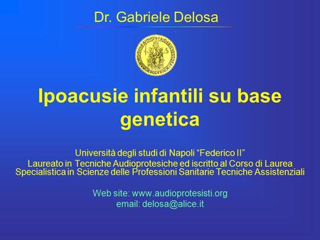 Ipoacusie infantili su base genetica