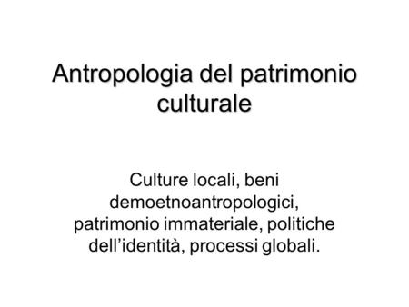 Antropologia del patrimonio culturale