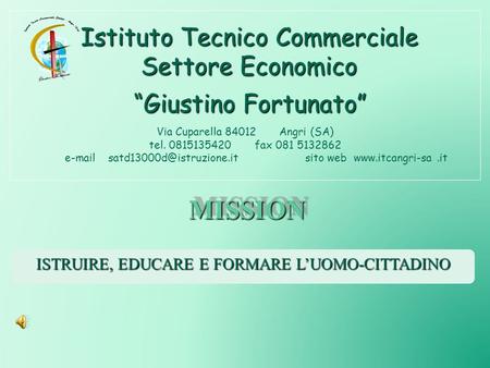 MISSION Istituto Tecnico Commerciale Settore Economico