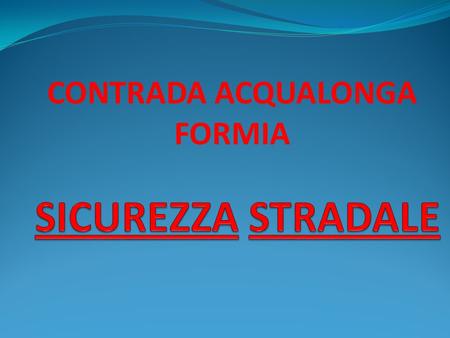 CONTRADA ACQUALONGA FORMIA