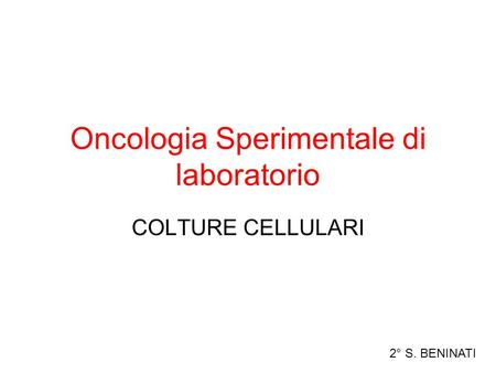 Oncologia Sperimentale di laboratorio