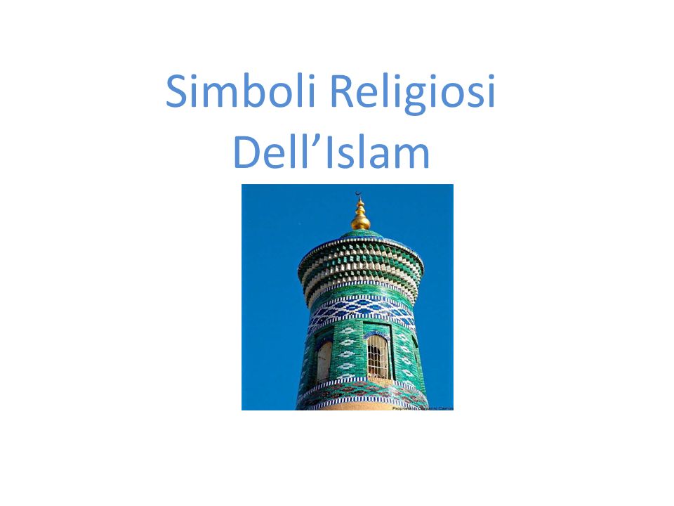 Simboli Religiosi Dell Islam Ppt Scaricare