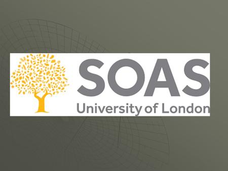 Situata al centro di Londra SOAS – School of Oriental & African studies INFORMAZIONI GENERALI - World Class Reputation (una delle top 5 di Londra) -